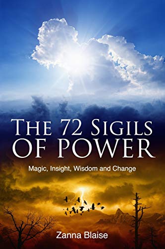 The 72 Sigils of Power: Magic, Insight, Wisdom and Change (The Gallery of Magick) von Createspace Independent Publishing Platform
